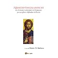 I quattro Vangeli unificati e il Vangelo apocrifo di Tommaso