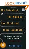 The Scientist, the Madman, the Thief and their Lightbulb