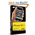 iPhone 3G S: Telefon. Musik. Video. Internet. GPS