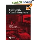 Click here to buy Food Supply Chain Management by  Michael A. Bourlakis and Paul W. H. Weightman.