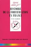 Histoire de la fortification en France