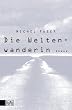 Die Weltenwanderin