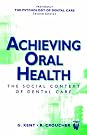 Achieving Oral Health...