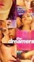The Dreamers (R-Rated Edition) [VHS]