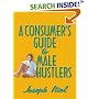 A Consumer's Guide to Male Hustlers