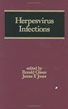 Review Informa HealthCare  / Herpesvirus Infections (Infectious Disease and Therapy)