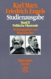 Studienausgabe II. Politische �konomie. ( Philosophie).: BD 2