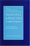 Books : Principle and Practice in Applied Linguistics: Studies in Honour of H.G. Widdowson (Oxford Applied Linguistics)