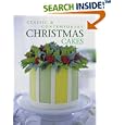 Classic & Contemporary Christmas Cakes