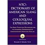 NTC's Dictionary of American Slang and Colloquial Expressions