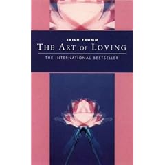 The Art of Loving: Classics of Personal Development