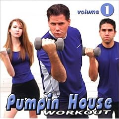 Pumpin House Workout