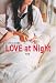 LOVE at Night ~�ۥ��Ȥ����������ҹ���~