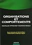 Organisations et comportements : Nouvelles approches, nouveaux enjeux