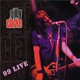 Gilby Clarke - 99 Live