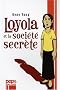 Loyola et la soci�t� secr�te