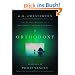 Orthodoxy: The Classic Account of a Remarkable Christian Experience (Wheaton Literary Series)