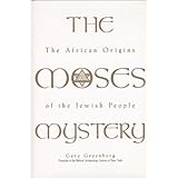 the moses mystery the african origins of the jewish people