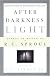 After Darkness, Light: Distinctives Of Reformed Theology; Essays In Honor Of R.C. Sproul
