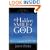 The Hidden Smile of God: The Fruit of Affliction in the Lives of John Bunyan, William Cowper, and David Brainerd (The Swans Are Not Silent, 2)