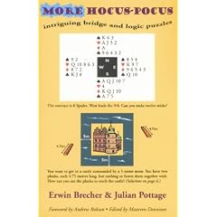 More Hocus-pocus: Intriguing Bridge and Logic Puzzles