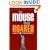 The Mouse that Roared: A Novel