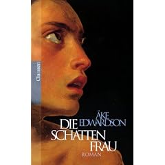 Die Schattenfrau