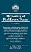 Dictionary of Real Estate Terms (Barron's Business Guides)
