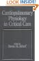 Cardiopulmonary Physiology in Critical Care (Fundamental and Clinical Cardiology)