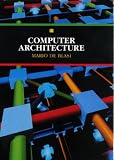  Computer Architecture:  Mario De Blasi