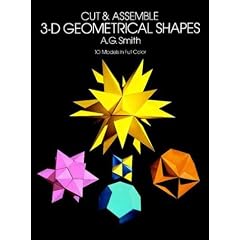 Cut and Assemble 3-D Geometrical Shapes: 10 Models in Full Colour (Models & Toys)
