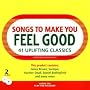 Songs to Make You Feel Good