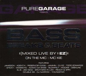 CD-Charts  Search : Pure Garage Presents: Bass, Breaks & Beats
