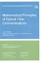 Mathematical Principles of Optical Fiber Communication (CBMS-NSF Regional Conference Series in Applied Mathematics)