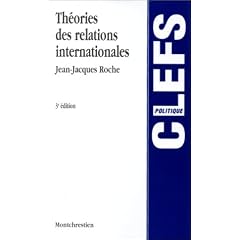 Th�ories des relations internationales, 3e �dition