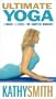 Kathy Smith - Ultimate Yoga [VHS]