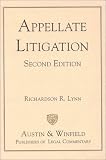 Appellate Litigation: Second Edition
