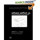 Click here to buy Software Conflict 2.0: The Art And Science of Software... by  Robert L. Glass and Andrew Hunt.