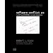 Software Conflict 2.0: The Art and Science of Software Engineering