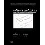 Software Conflict 2.0: The Art and Science of Software Engineering