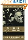 The Coming of the New Deal, 1933-1935 (The Age of Roosevelt, Vol. 2)