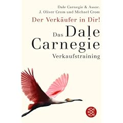 Der Verkäufer in Dir! Das Dale Carnegie Verkaufstraining (Broschiert)