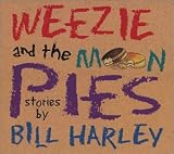 Weezie and the Moonpies