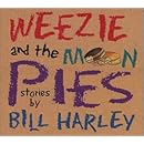 Weezie &amp; The Moon Pies
