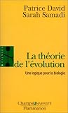 La th�orie de l'�volution : Une logique pour la biologie