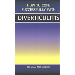 Diverticulitis (How to Cope Sucessfully with...)
