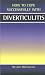Diverticulitis (How to Cope Sucessfully with...)