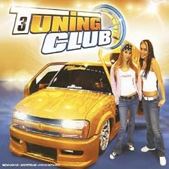 Tuning Club 3 (inclus un DVD