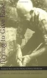 Trying to Give Ease V1 - PB: Tommie Bass and the Story of Herbal Medicine