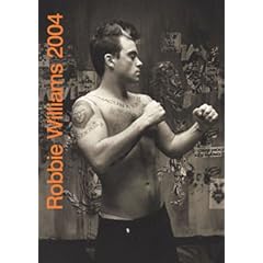 The Official Robbie Williams Calendar: 2004